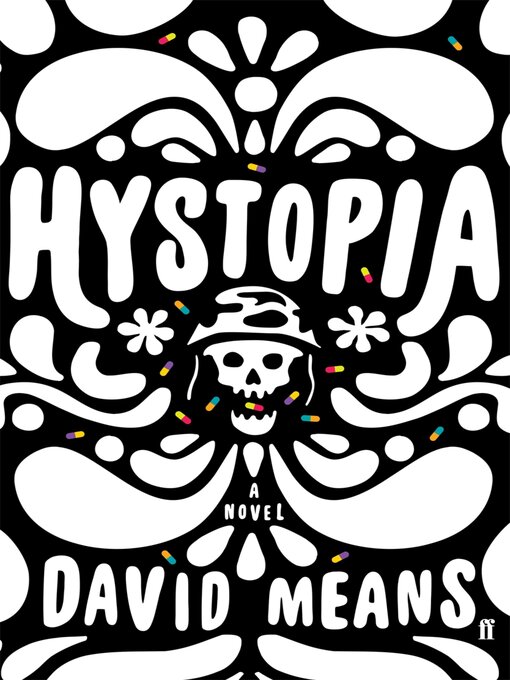Title details for Hystopia by David Means - Wait list